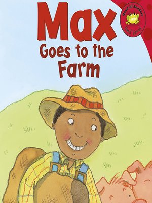 cover image of Max Goes to the Farm